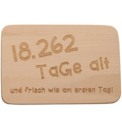 Neuetischkultur 18.262 Tage Alt Und... Frühstücksbrettchen